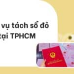Dịch vụ tách sổ đỏ tại TPHCM nhanh chóng cho người TPHCM, đáp ứng được mọi yêu cầu về tách sổ đỏ, giá cả rõ ràng