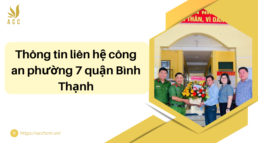 Thông tin liên hệ công an phường 7 quận Bình Thạnh