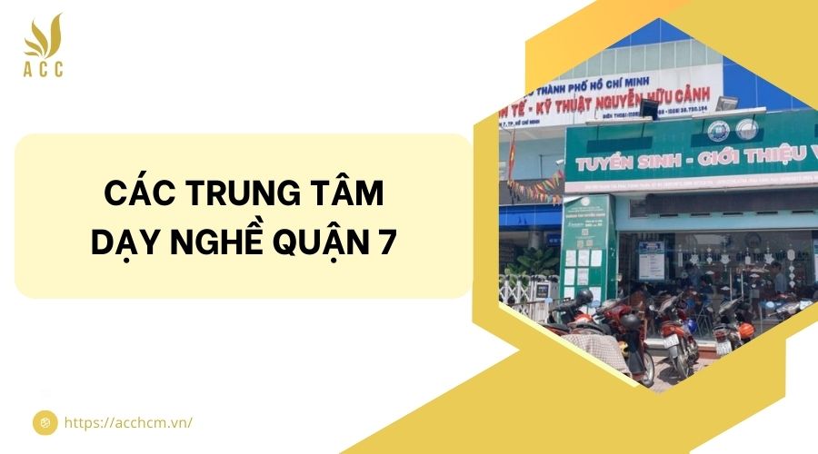 trung tâm dạy nghề quận 7