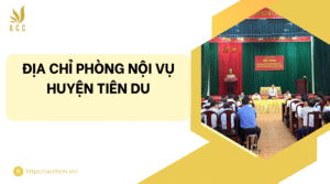 Địa chỉ phòng nội vụ huyện Tiên Du