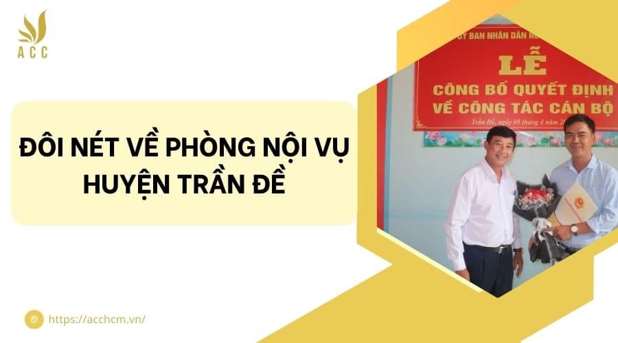 Đôi nét về phòng nội vụ huyện Trần Đề