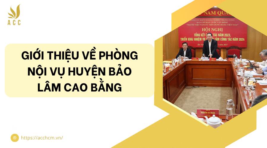 phòng nội vụ huyện Bảo Lâm Cao Bằng