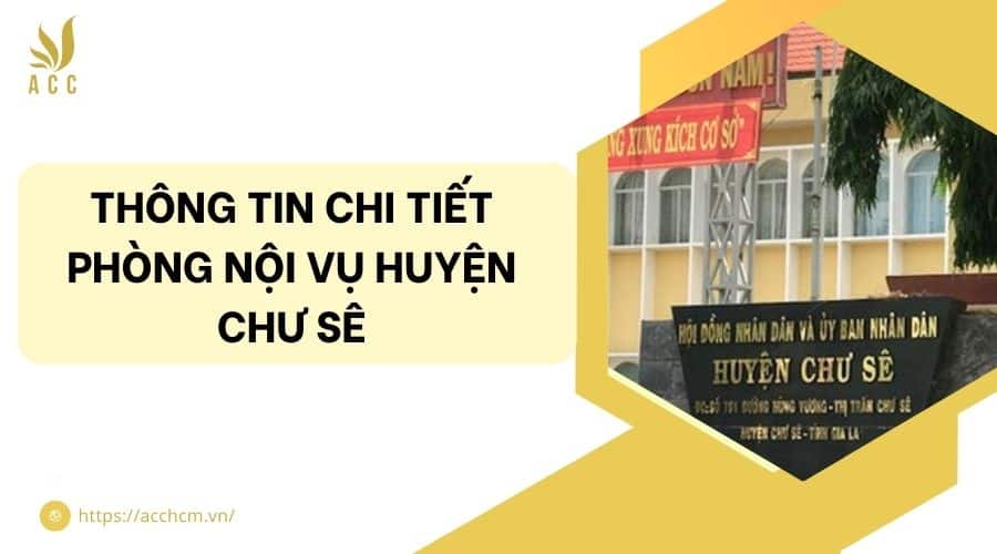 phòng nội vụ huyện chư sê