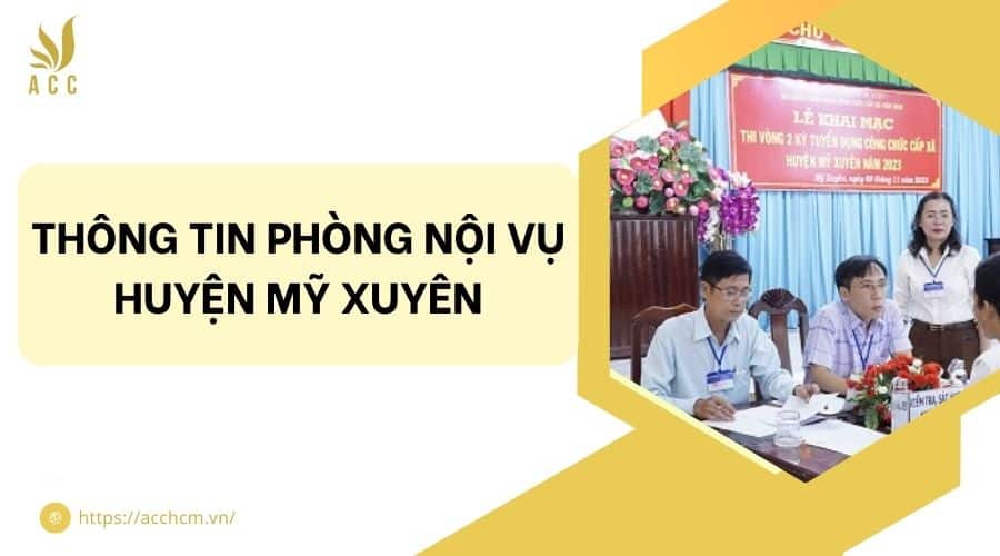 Thông tin phòng nội vụ huyện Mỹ Xuyên