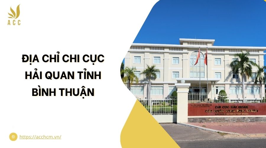 Địa chỉ Chi cục Hải quan tỉnh Bình Thuận.jpg