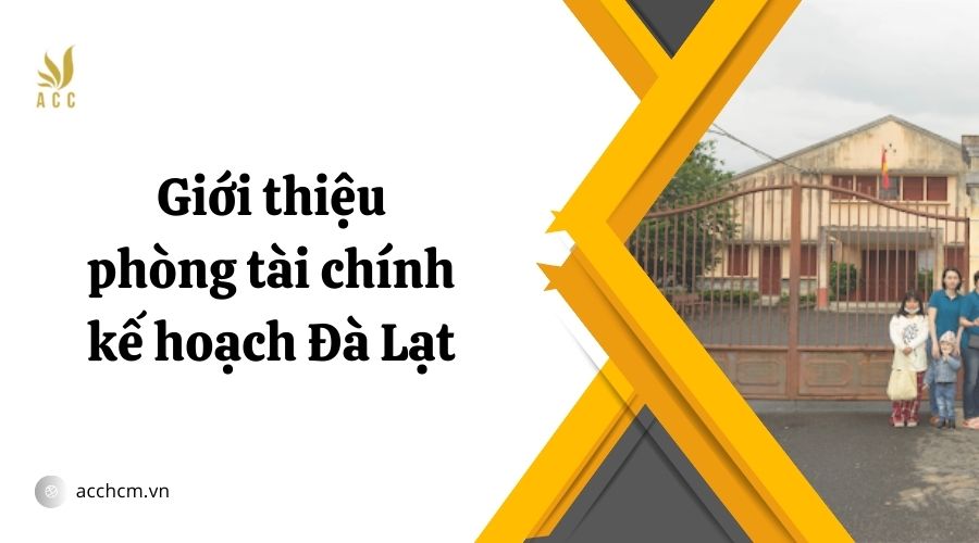 phòng tài chính kế hoạch Đà Lạt
