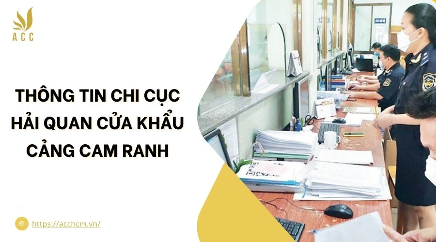Thông tin Chi cục Hải quan cửa khẩu cảng Cam Ranh.jpg