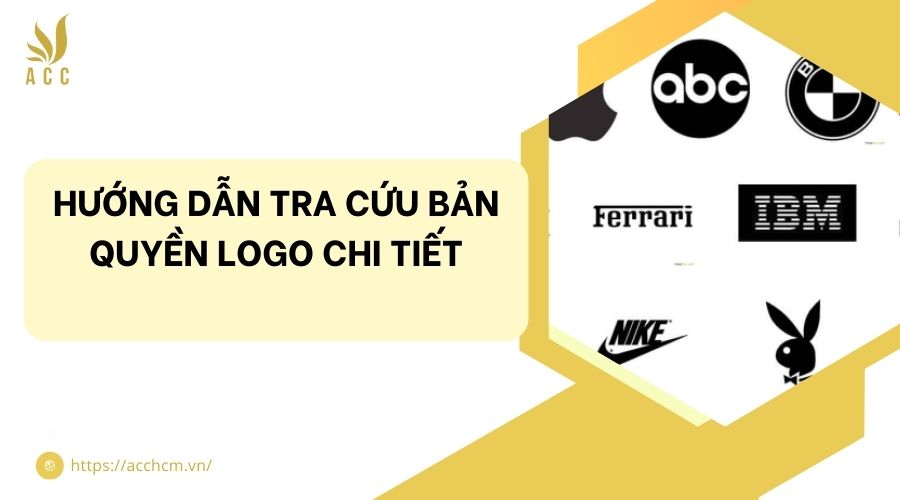 Hướng dẫn tra cứu bản quyền logo chi tiết