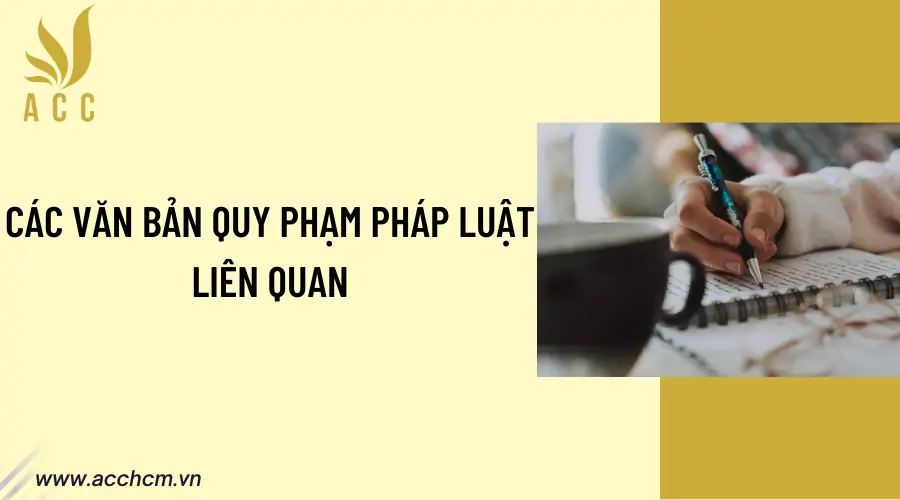 Cac-van-ban-quy-pham-phap-luat-lien-quan