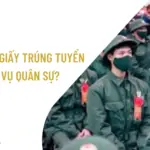 Khi nào có giấy trúng tuyển nghĩa vụ quân sự?