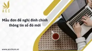 Mẫu đơn đề nghị đính chính thông tin sổ đỏ mới