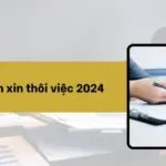 Mẫu đơn xin thôi việc 2024