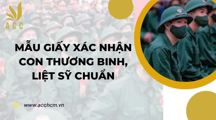 Mẫu giấy xác nhận con thương binh, liệt sỹ