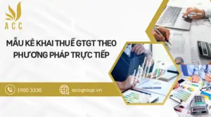 Mẫu kê khai thuế GTGT theo phương pháp trực tiếp