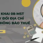 Mẫu khai 08-MST thay đổi địa chỉ nhận thông báo thuế