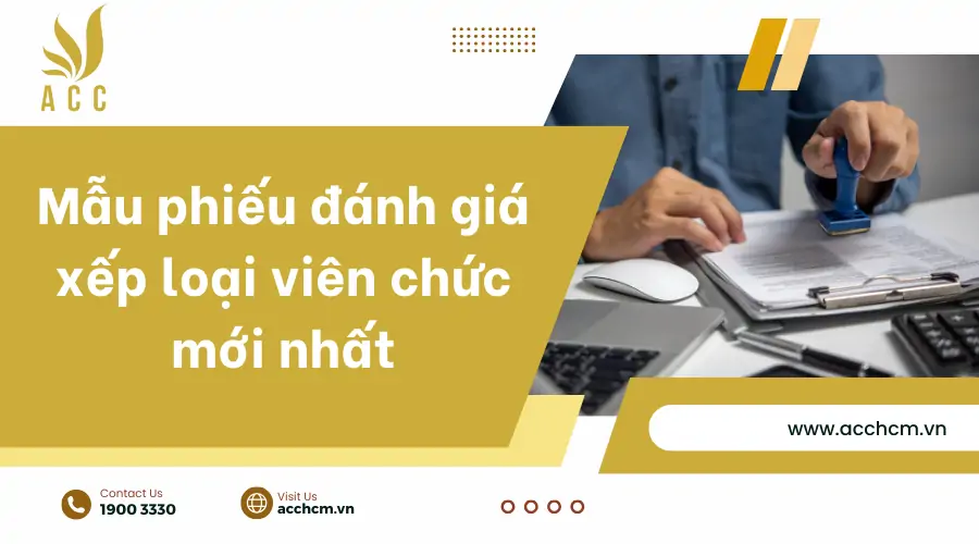 Mẫu phiếu đánh giá xếp loại viên chức mới nhất 