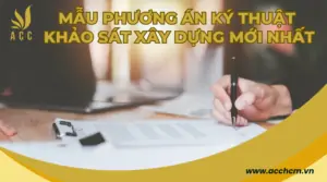 Mẫu phương án ký thuật khảo sát xây dựng mới nhất