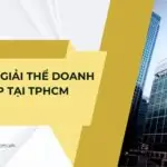 Quy trình giải thể doanh nghiệp tại TPHCM