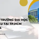 TOP các trường đại học hàng đầu tại TPHCM năm 2024