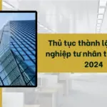 Thủ tục thành lập doanh nghiệp tư nhân tại TPHCM 2024