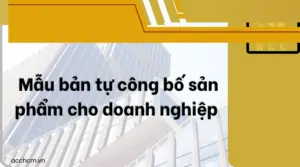 Mẫu bản tự công bố sản phẩm cho doanh nghiệp 