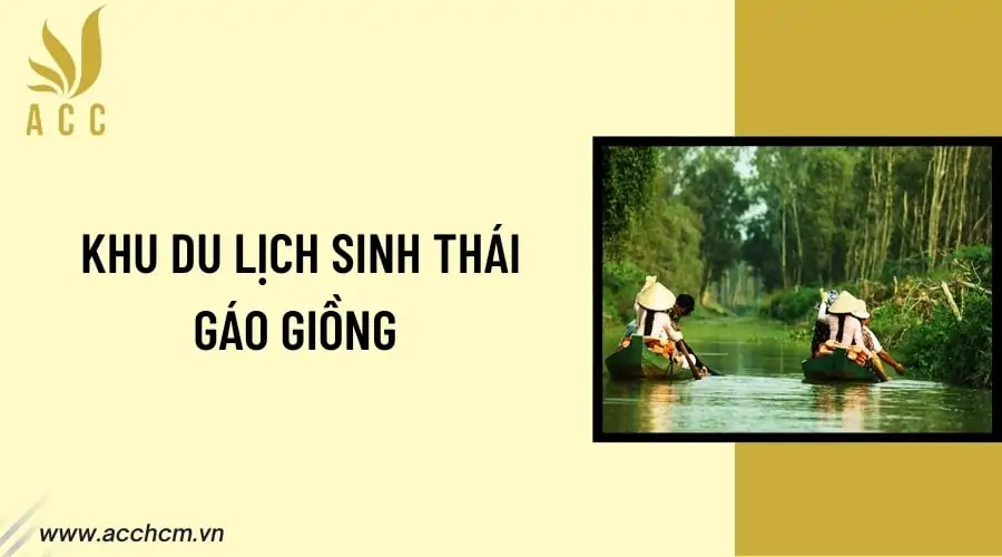 khu-du-lich-sinh-thai-gao-giong