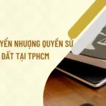 Thu-tuc-chuyen-nhuong-quyen-su-dung-dat-tai-TPHCM.png