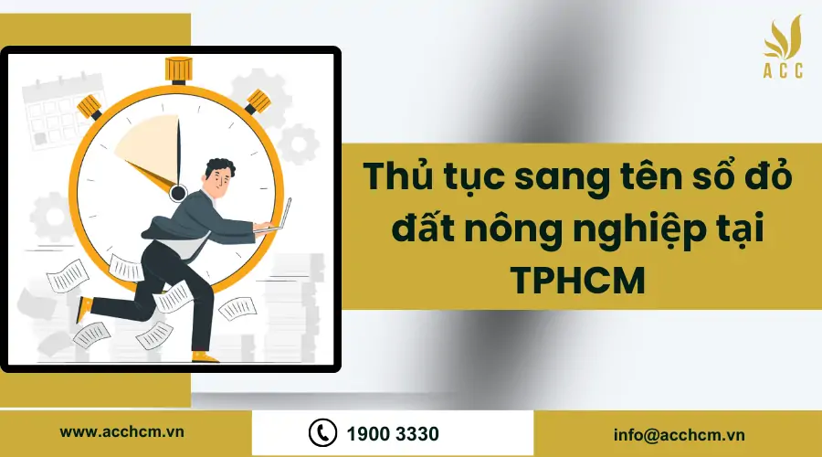 Thu-tuc-sang-ten-so-do-dat-nong-nghiep-tai-TPHCM