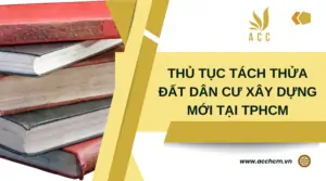 Thu-tuc-tach-thua-dat-dan-cu-xay-dung-moi-tai-TPHCM.png