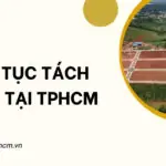 Thủ tục tách thửa tại TPHCM