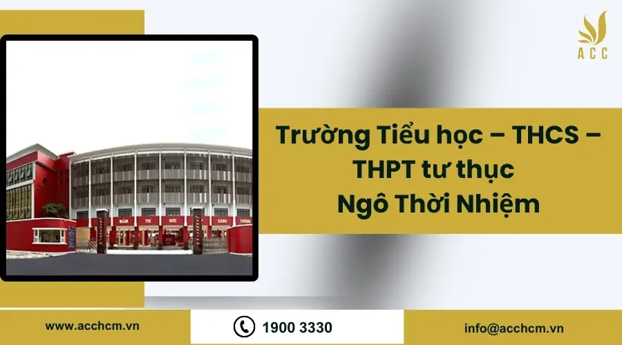 Truong-Tieu-hoc-–-THCS-–-THPT-tu-thuc-Ngo-Thoi-Nhiem