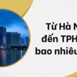 Từ Hà Nội đến TPHCM bao nhiêu km