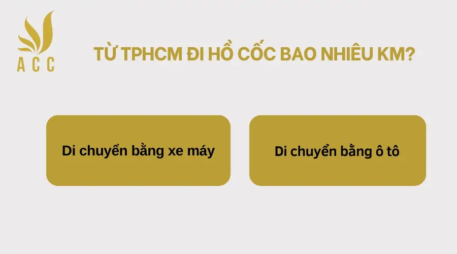 Tu-TPHCM-di-Ho-Coc-bao-nhieu-km-1