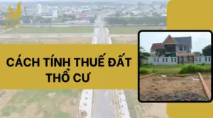 Cách tính thuế đất thổ cư