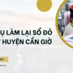 Dịch vụ làm lại sổ đỏ bị mất Huyện Cần Giờ