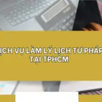 Dich-vu-lam-ly-lich-tu-phap-tai-TPHCM