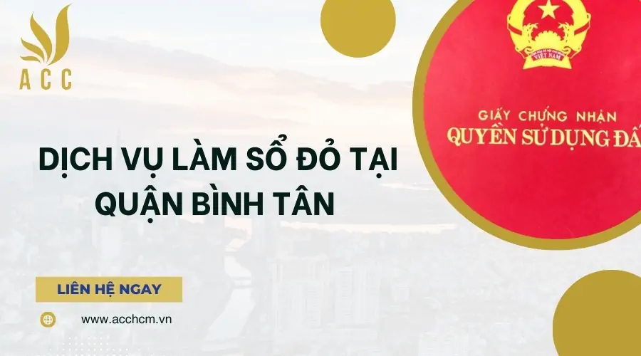 Dịch vụ làm sổ đỏ tại Quận Bình Tân