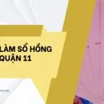 Dịch vụ làm sổ hồng tại Quận 11