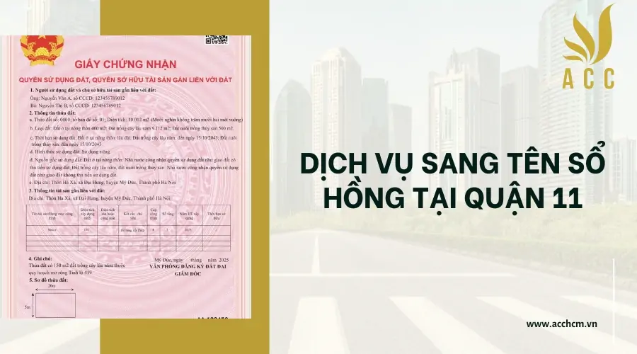 Dịch vụ sang tên sổ hồng tại Quận 11