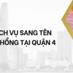 Dịch vụ sang tên sổ hồng tại Quận 4