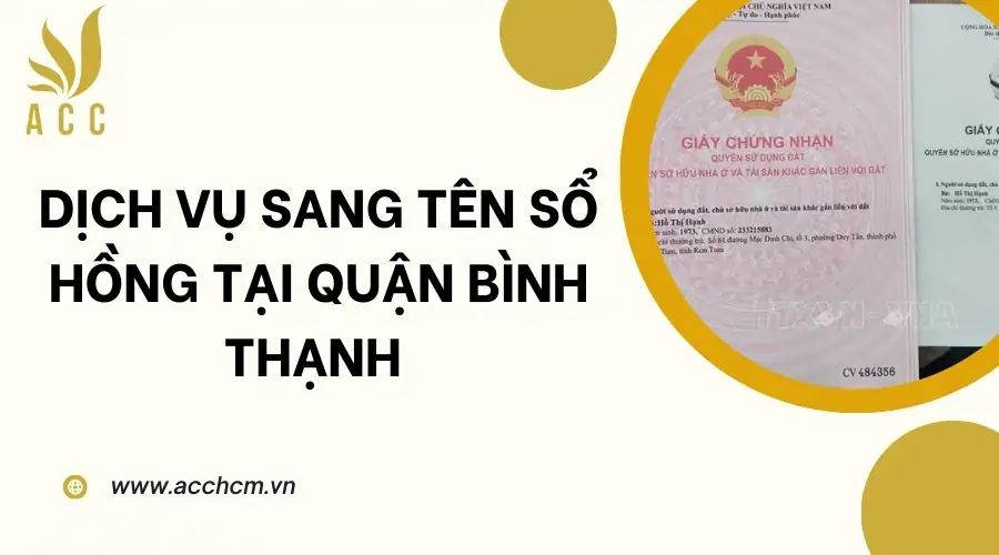 Dịch vụ sang tên sổ hồng tại Quận Bình Thạnh