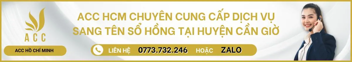 Dịch vụ sang tên sổ hồng tại huyện Cần Giờ