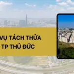 Dịch vụ tách thửa tại TP Thủ Đức