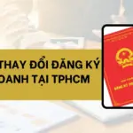 Dịch vụ thay đổi đăng ký kinh doanh tại TPHCM