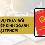 Dịch vụ thay đổi giấy phép kinh doanh tại TPHCM