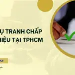 Dịch vụ tranh chấp nhãn hiệu tại TPHCM