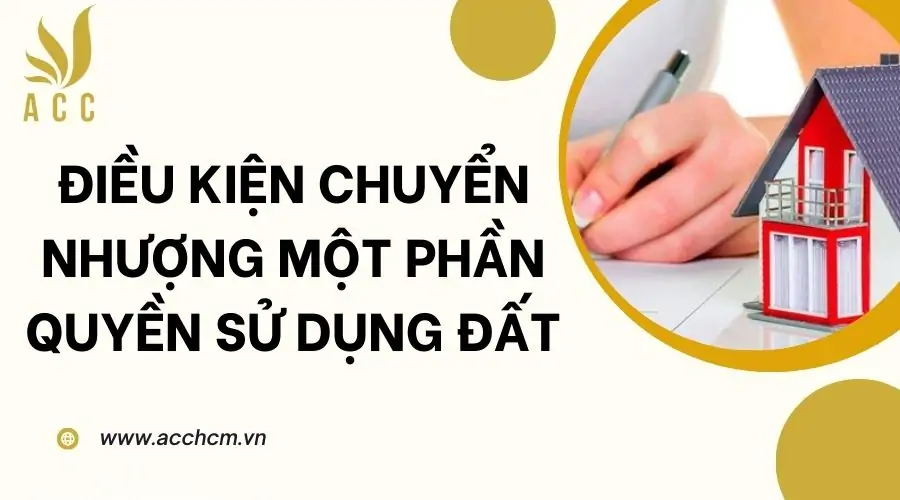 Điều kiện chuyển nhượng quyền sử dụng đất