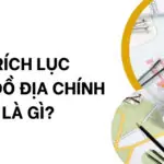 Trích lục bản đồ địa chính là gì