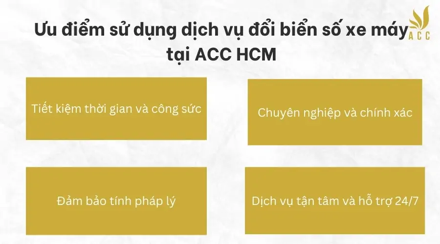 Ưu điểm sử dụng dịch vụ đổi biển số xe máy tại ACC HCM