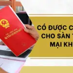 Có được cấp sổ đỏ cho sàn thương mại không